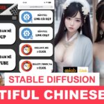 Hướng dẫn cài đặt Stable Diffusion, Hướng dẫn sử dụng Stable Diffusion – Tạo ảnh cô gái Trung Hoa bằng link 1 click